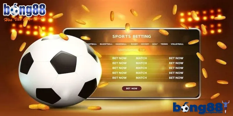 Soi kèo bóng đá trực tiếp cùng BONG88 hôm nay hiệu quả Lựa chọn cược đúng lúc