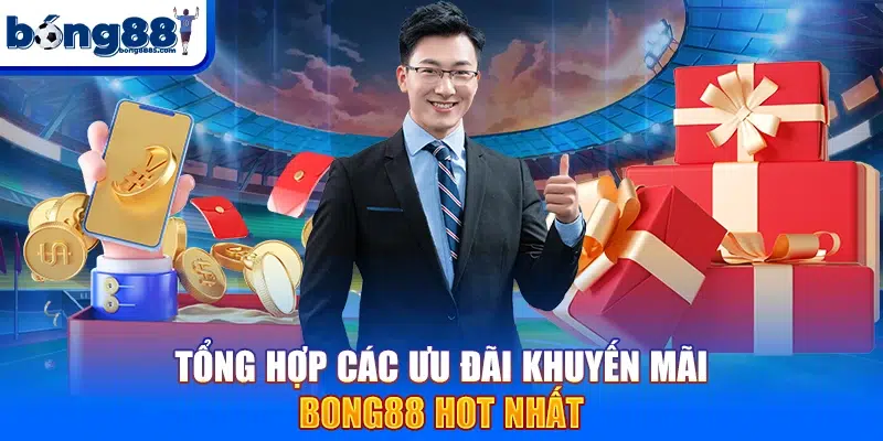 Bong88 inner -【Viva Bong88】Link Bong88 Mới Nhất 2025 Tổng hợp các ưu đãi khuyến mãi BONG88 hot nhất